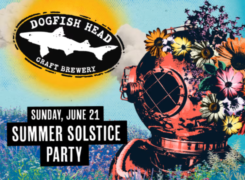 Summer Solstice Party at Dogfish Head
