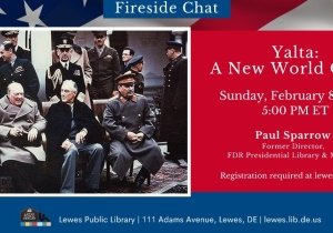 Fireside Chat | Yalta: A New World Order
