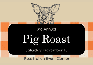 3rd Annual PIG ROAST