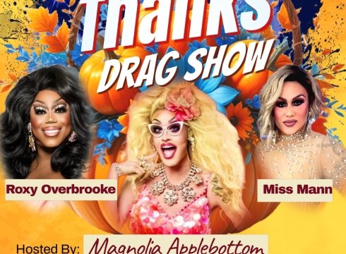 “DRAGSGIVING” – IT’S GIVING THANKS DRAG SHOW