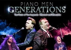 Piano Men: Generations Tribute to Elton John and Billy Joel