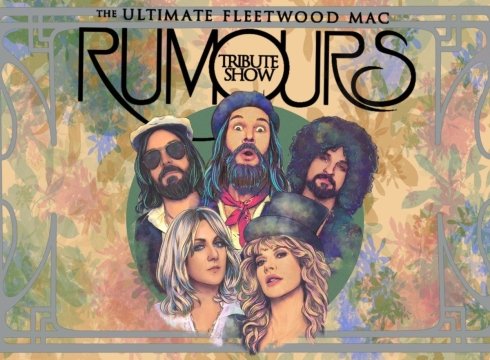 Rumours: The Fleetwood Mac Tribute Show