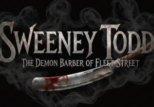 Sweeney Todd: A Musical Thriller