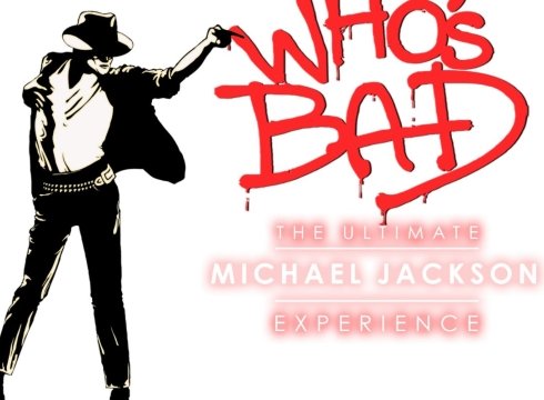 WHO’S BAD: MICHAEL JACKSON TRIBUTE
