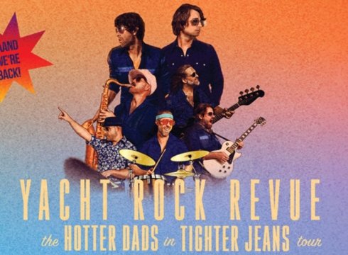 Yacht Rock Revue: The Hot Dads in Tight Jeans Tour